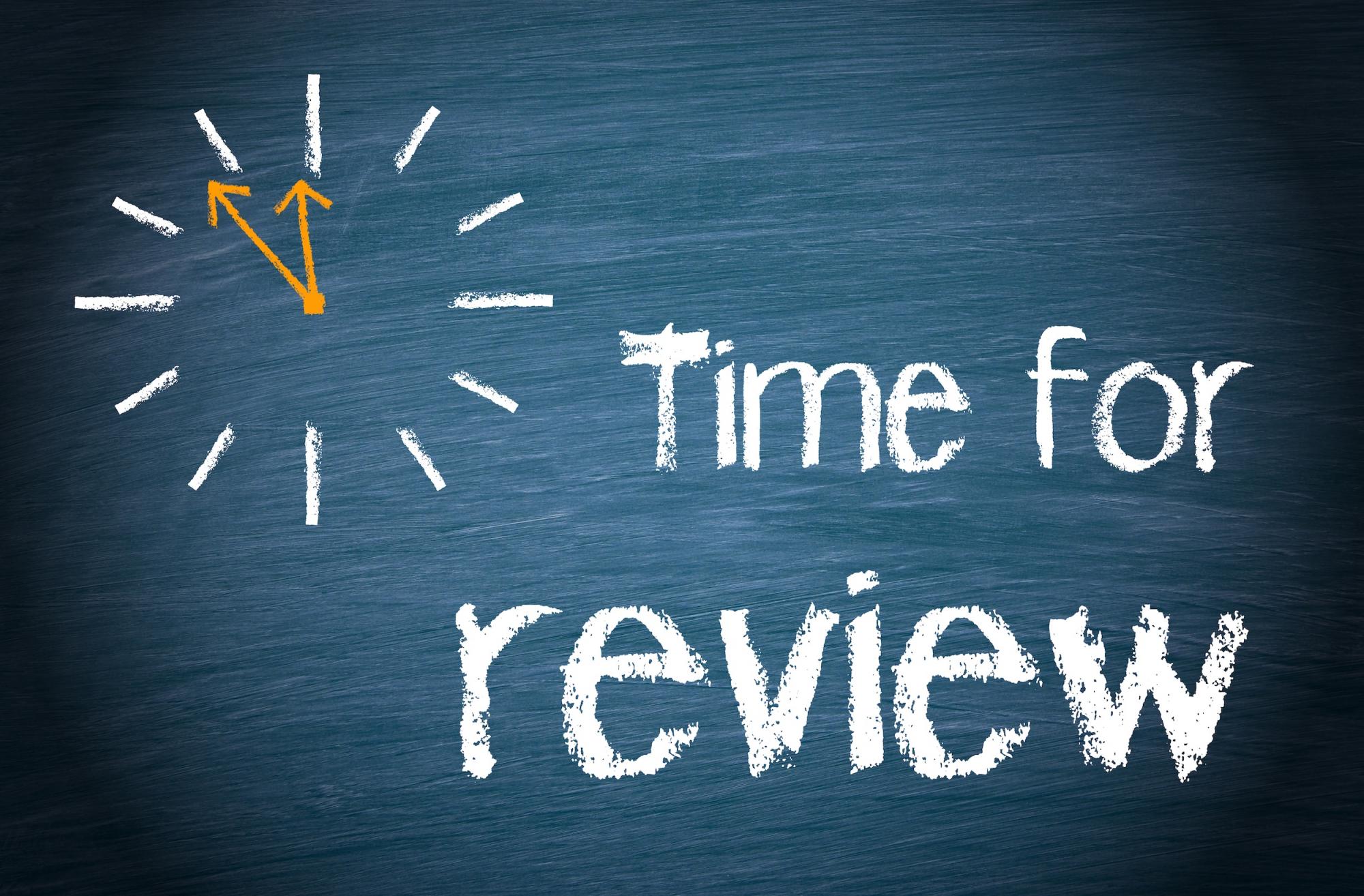 time for review